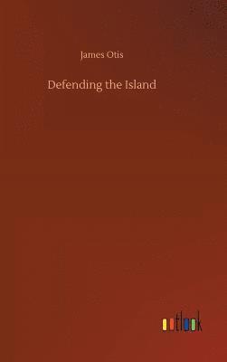 Defending the Island 1