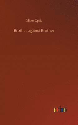 bokomslag Brother against Brother