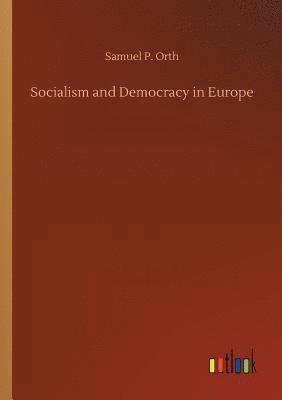 bokomslag Socialism and Democracy in Europe