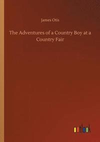 bokomslag Adventures of a Country Boy at a Country Fair