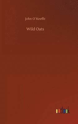 bokomslag Wild Oats