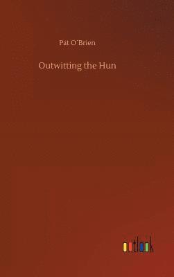 Outwitting the Hun 1