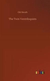 bokomslag The Twin Ventriloquists