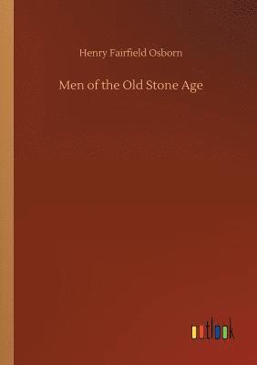 Men of the Old Stone Age 1