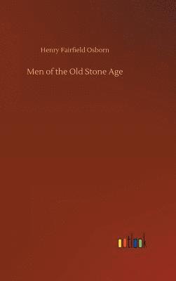 Men of the Old Stone Age
