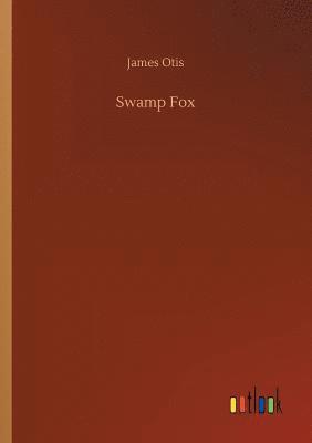 Swamp Fox 1
