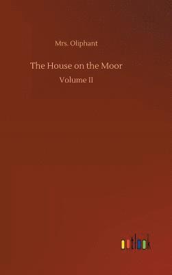 The House on the Moor 1