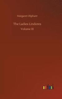 bokomslag The Ladies Lindores