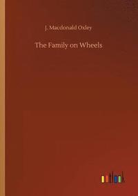 bokomslag The Family on Wheels