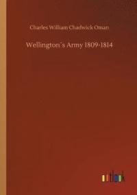 bokomslag Wellingtons Army 1809-1814