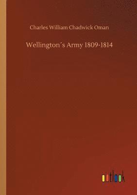Wellingtons Army 1809-1814 1