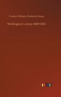 bokomslag Wellington¿s Army 1809-1814