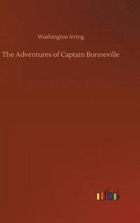 bokomslag The Adventures of Captain Bonneville