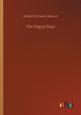 The Happy Days 1