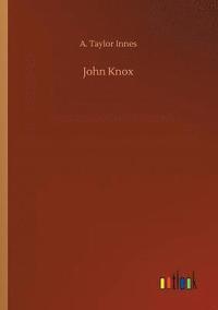 bokomslag John Knox