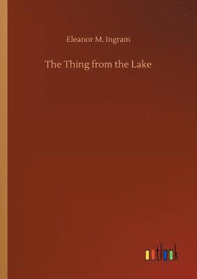 The Thing from the Lake 1