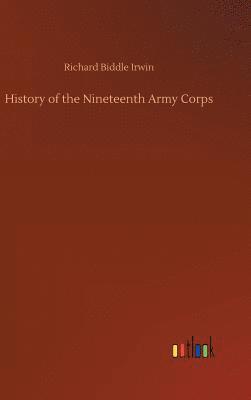 bokomslag History of the Nineteenth Army Corps