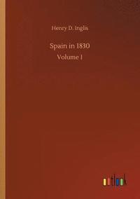 bokomslag Spain in 1830