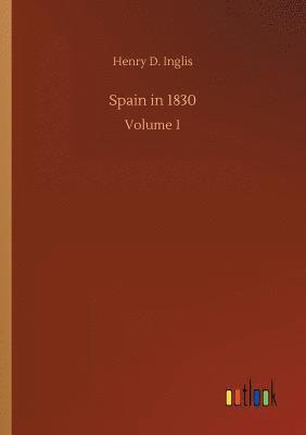 bokomslag Spain in 1830