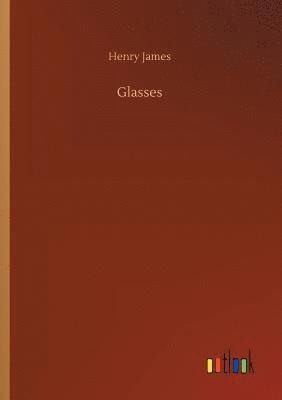 Henry James - Glasses, Häftad