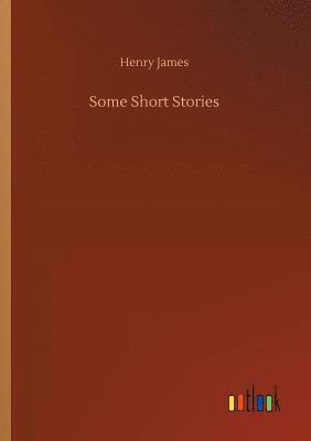 bokomslag Some Short Stories