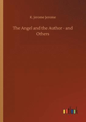 Angel and the Author - and Others