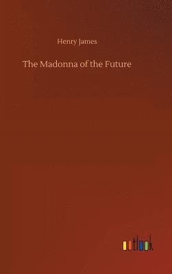 bokomslag Madonna of the Future