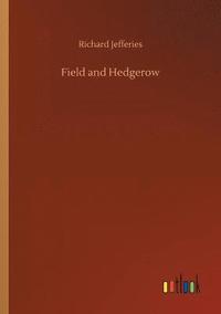 bokomslag Field and Hedgerow
