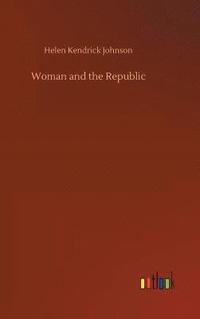 bokomslag Woman and the Republic