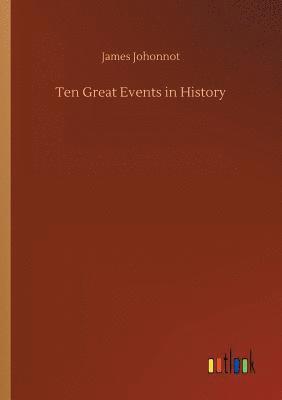 Ten Great Events in History