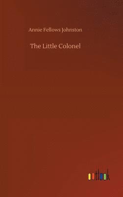 bokomslag Little Colonel