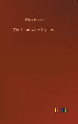 Loudwater Mystery