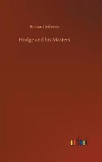 bokomslag Hodge and his Masters
