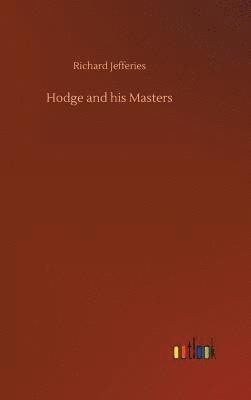 bokomslag Hodge and his Masters