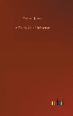 bokomslag Pluralistic Universe