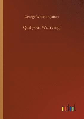 Quit your Worrying! 1