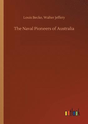 The Naval Pioneers of Australia 1