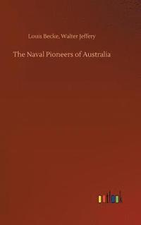 bokomslag Naval Pioneers of Australia