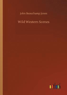 Wild Western Scenes