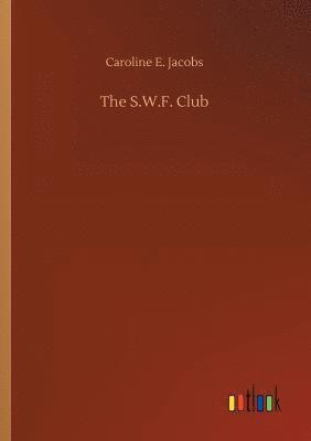 The S.W.F. Club 1