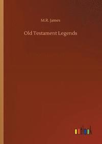 bokomslag Old Testament Legends