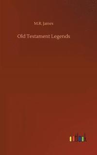 bokomslag Old Testament Legends