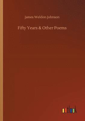 bokomslag Fifty Years & Other Poems