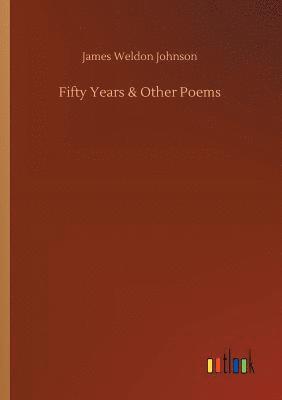 Fifty Years & Other Poems