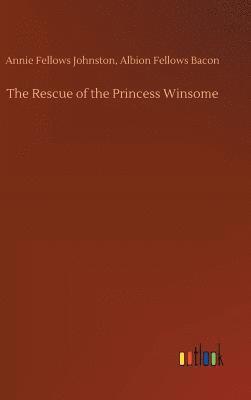 bokomslag Rescue of the Princess Winsome