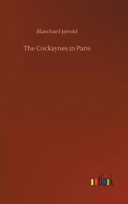 The Cockaynes in Paris 1