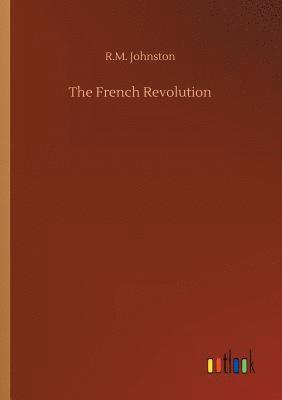 bokomslag The French Revolution