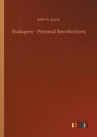 bokomslag Shakspere - Personal Recollections
