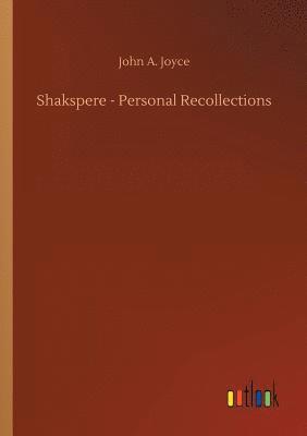 bokomslag Shakspere - Personal Recollections