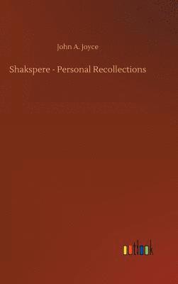 bokomslag Shakspere - Personal Recollections